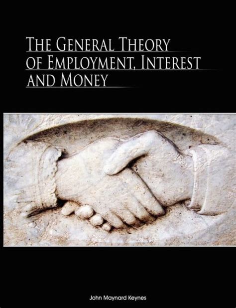  The General Theory of Employment, Interest and Money, Keynezyan Devrimi ve Kapitalizmin Yeniden Tanımlanması